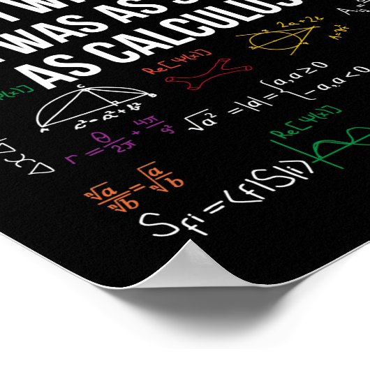 人生が微積分の数学の愛シンプル者と同じだったらいいのに ポスター (角)