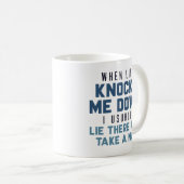 人生が私を打ち倒す時 コーヒーマグカップ (正面右)