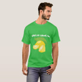 人生が終わったら、レモンを元の場所に戻す Tシャツ (正面フル)