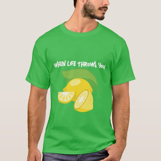 人生が終わったら、レモンを元の場所に戻す Tシャツ (正面)