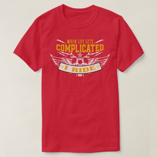 人生が複雑になったら乗る Tシャツ (デザイン正面)