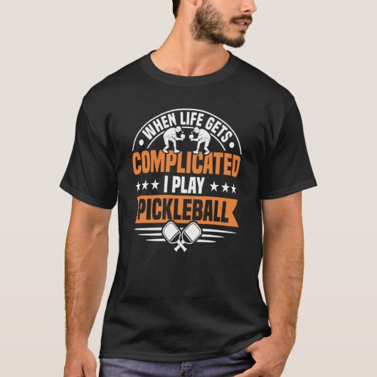 人生が複雑になると遊ピクレボール1 Tシャツ (正面)