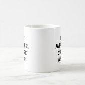 人生が起こる。コーヒ救済ー。おもしろいタイポグラフィ コーヒーマグカップ (中央)