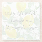 人生が長い与え間は、リモンチェロを作りなさい ガラスコースター (裏面)