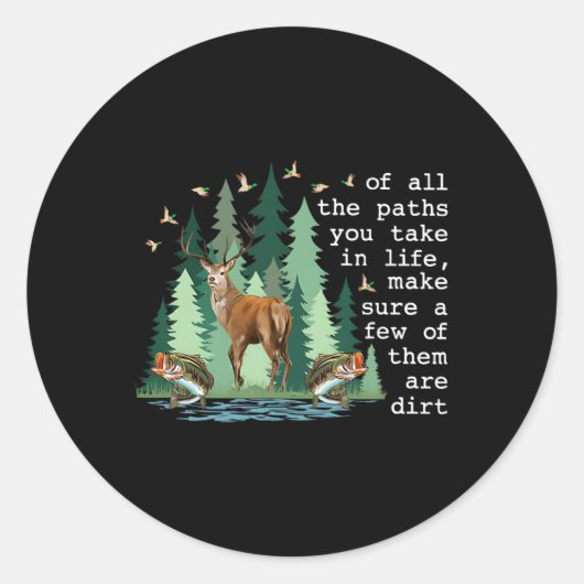 人生で取るすべての道の中で、いくつかのことを確認しなさい ラウンドシール (正面)