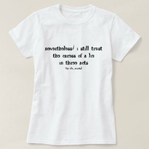 人生とうそを詠んだ詩 Tシャツ
