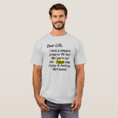人生なんて不公平だ、やめてよ　面白いTシャツ Tシャツ (正面フル)