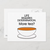 人生には決意が必要だ。お茶は? ポストカード (正面/裏面)