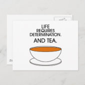人生には決意が必要だ。お茶も。茶のスローガン ポストカード (正面/裏面)