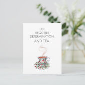 人生には決意と茶葉が必要。 茶のスローガン ポストカード (スタンド正面)