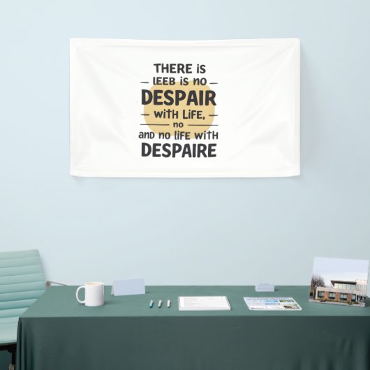 人生に絶望はない 横断幕 (トレードショー)