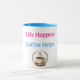 人生に起こることはコーヒーが助けてくれる おもしろコーヒー好き マグカップ