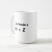 人生にCtrl + Zが欲しい コーヒーマグカップ (正面左)
