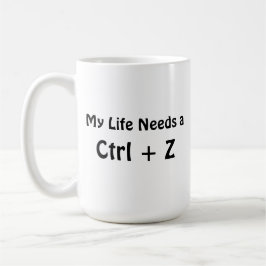 人生にCtrl + Zが欲しい コーヒーマグカップ