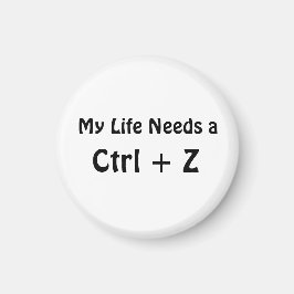 人生にCtrl + Zが欲しい マグネット
