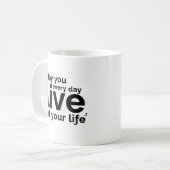 人生のすべての日々を生きることができますように コーヒーマグカップ (正面左)