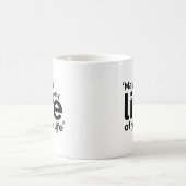 人生のすべての日々を生きることができますように コーヒーマグカップ (中央)