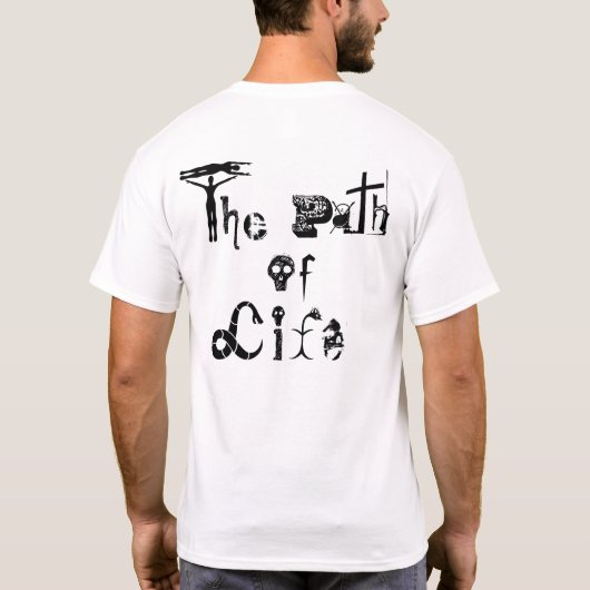 人生のそりの無いシャツの道 Tシャツ (裏面)