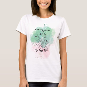 人生のス最高のローガンを表現 Tシャツ