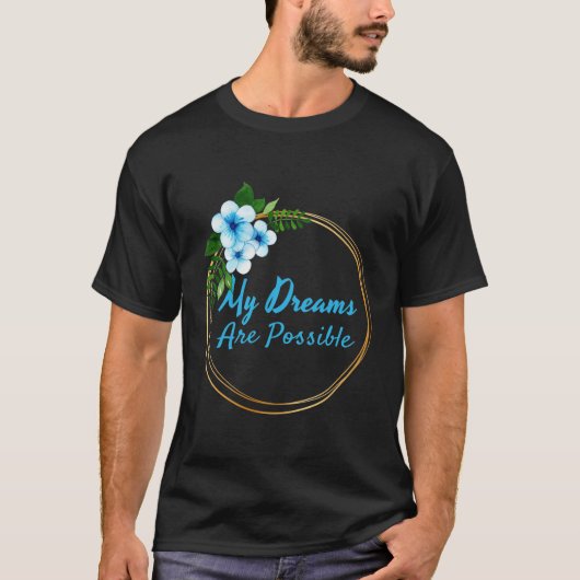 人生の受け入れのためのポジティブな肯定 Tシャツ (正面)