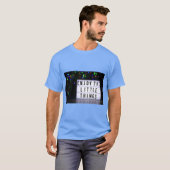 「人生の小さなこと」インスピレーションTシャツ Tシャツ (正面フル)