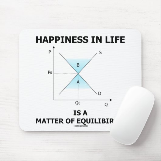 人生の幸福は均衡の問題だ マウスパッド (マウス)