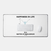 人生の幸福は均衡の問題である デスクマット (キーボード&マウス)