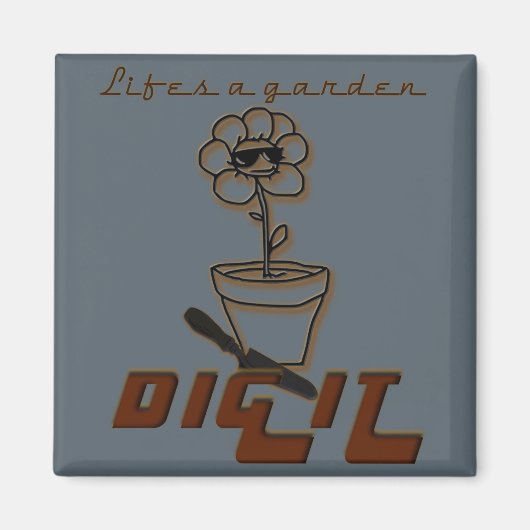 人生の庭を掘る マグネット (正面)