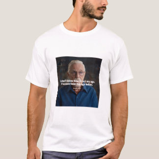 人生の教訓を通して老け、そして笑い Tシャツ