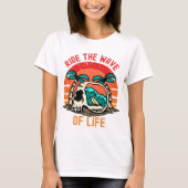 人生の波に乗る サーフィン | モチベーション 海 Tシャツ (正面)