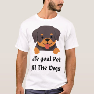 人生の目標は全ての犬を撫でること / 全ての犬を撫でる Tシャツ