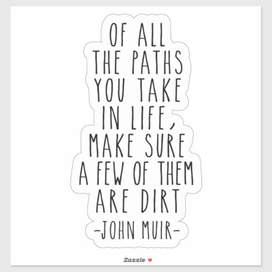 人生の道の中でジョン・ミュア引用文 シール (シート)