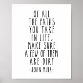 人生の道の中でジョン・ミュア引用文 ポスター (正面)