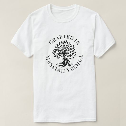 人生のTシャツのメサイアYeshuaツリーにグラフト Tシャツ (デザイン正面)