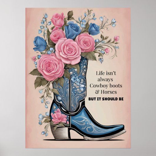 人生はいつもカウボーイブーツのポスターではない ポスター (正面)