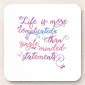 人生はより複雑な抱擁人生引用文ミーム コースター (正面)