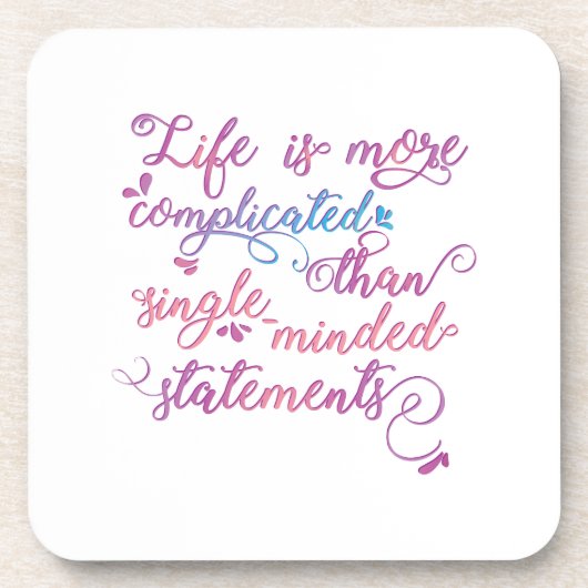 人生はより複雑な抱擁人生引用文ミーム コースター (正面)
