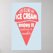人生はアイスクリームのスローガン引用文 ポスター (正面)