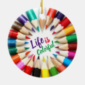 人生はアーティスカラフルト・カラー・ペンシル セラミックオーナメント (裏面)