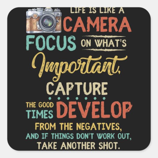 人生はカメラのように重要なことに焦点を当てる スクエアシール (正面)