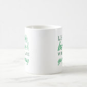 人生はガーデニングの方が良い コーヒーマグカップ (中央)