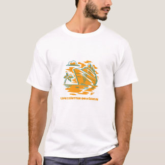 人生はクルーズでより良い – トロピカルバケーションデ Tシャツ