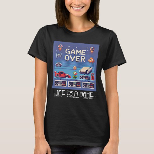 人生はゲームである…：ゲームオーバー（女の女性ゲーマー） Tシャツ (正面)