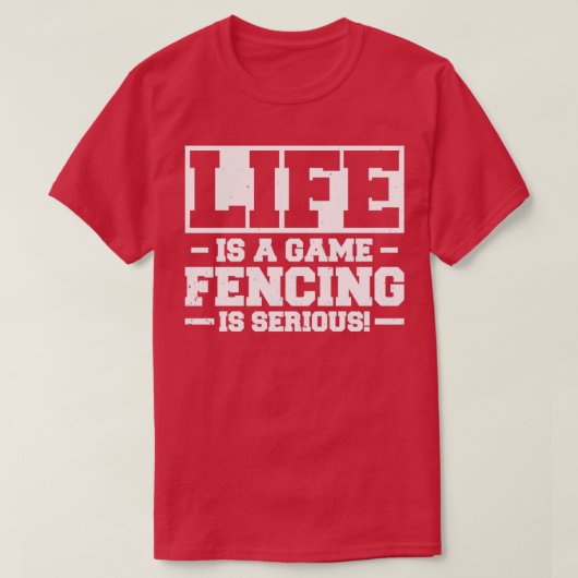 人生はゲームフェンシングは真剣だ Tシャツ (デザイン正面)