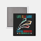 人生はゲーム遊のバドミントンだおもしろい マグネット (正面/裏面)