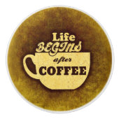 人生はコーヒーの後から始まる セラミックノブ (正面)