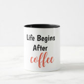 人生はコーヒーの後から始まる マグカップ (中央)
