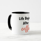 人生はコーヒーの後から始まる マグカップ (正面左)