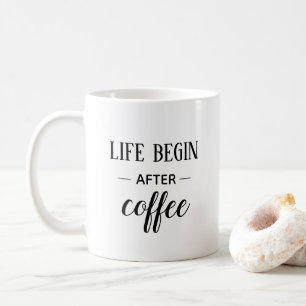 人生はコーヒーの後から始まる。白黒おもしろい コーヒーマグカップ