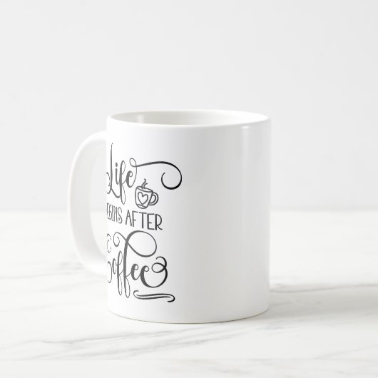 人生はコーヒーの後に始まる – コーヒー引用文コーヒーマグ コーヒーマグカップ (正面左)
